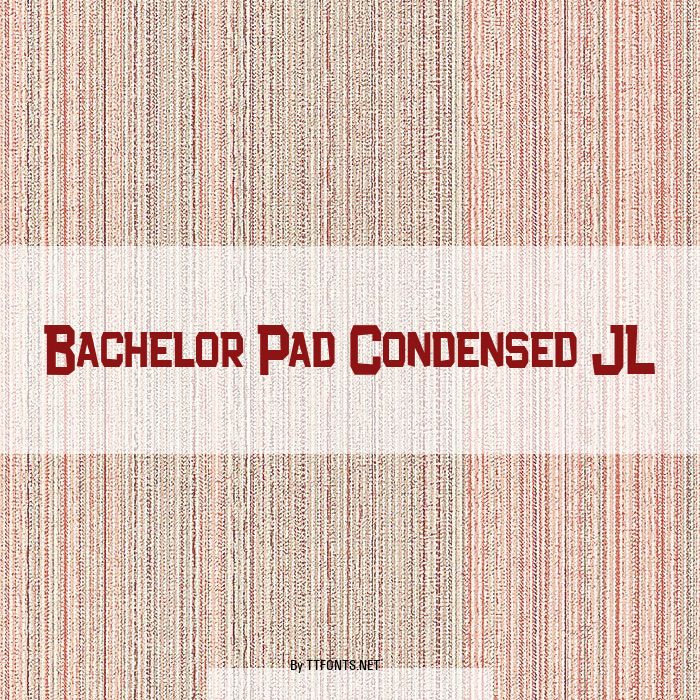 Bachelor Pad Condensed JL example